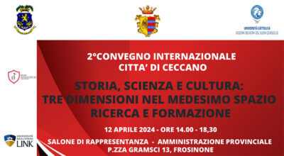 Secondo convegno internazionale “Città di Ceccano”. Storia, scienza e cultura